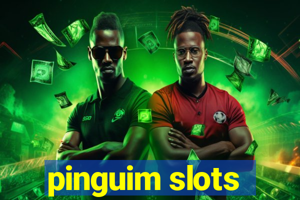 pinguim slots